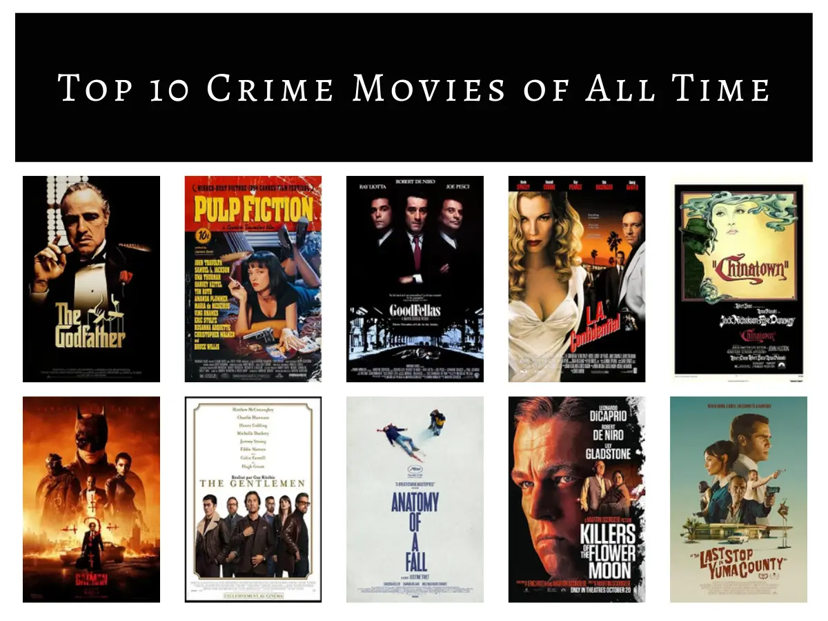 Top 10 Crime Movies of All Time