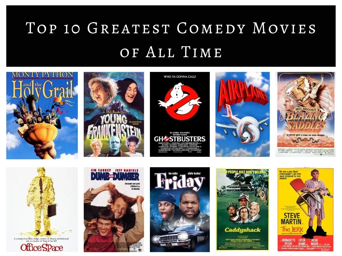 Top 10 Greatest Comedy Movies of All Time