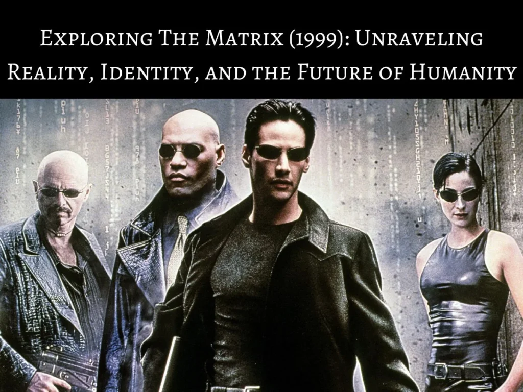 The Matrix 1999