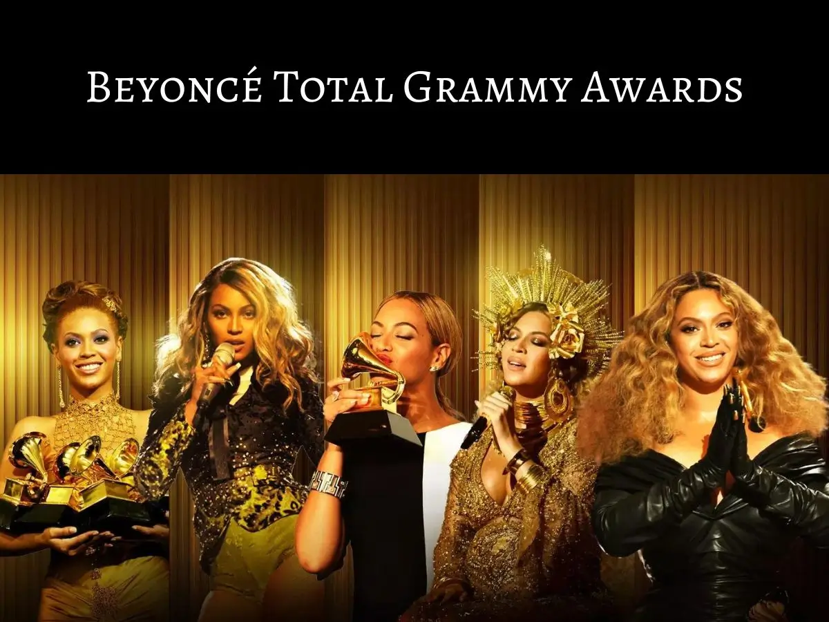 Beyoncé Total Grammy Awards