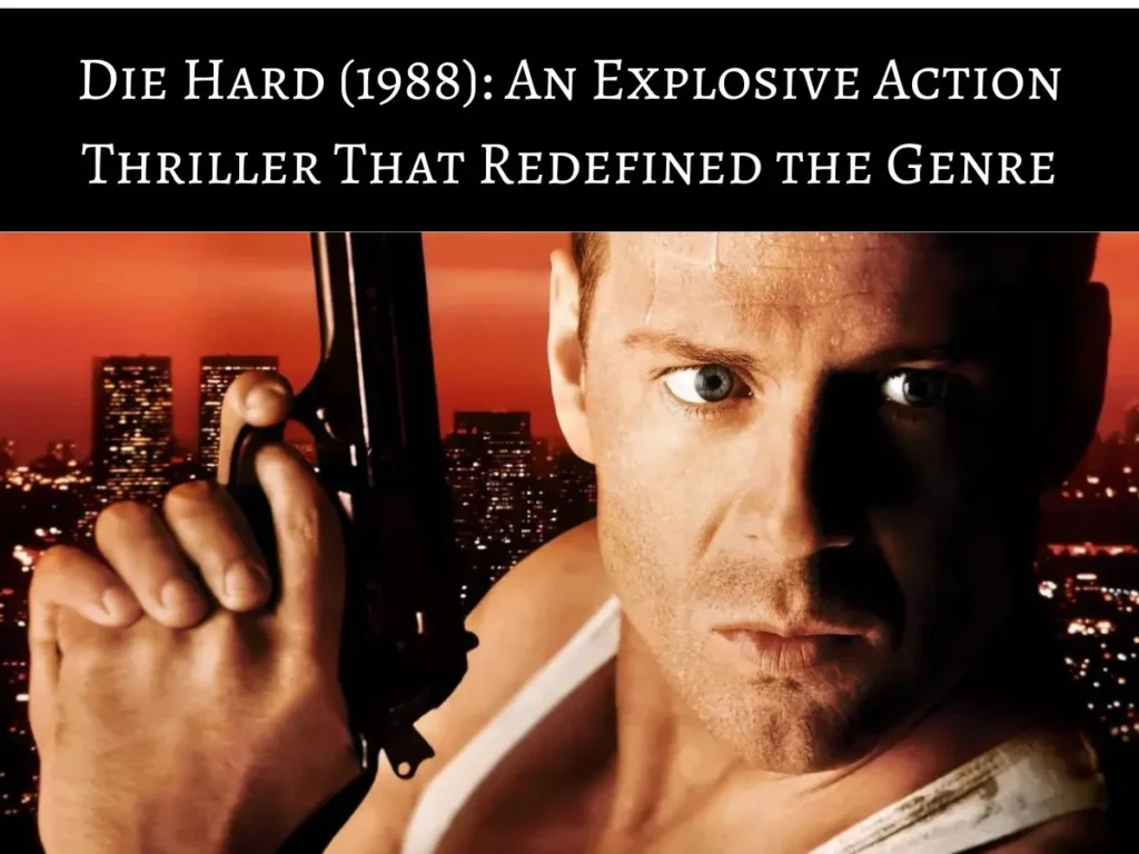 Die Hard (1988)