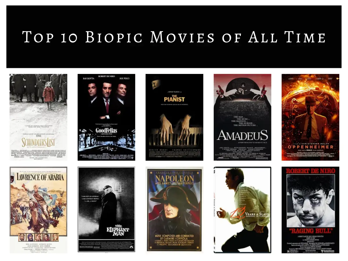 Top 10 Biopic Movies of All Time
