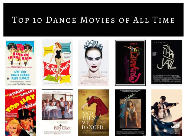Top 10 Dance Movies of All Time
