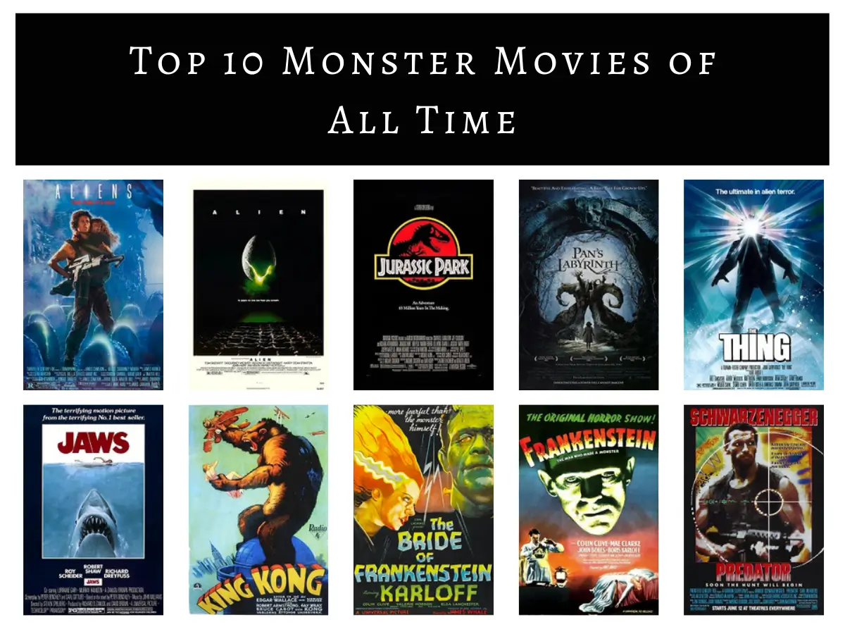 Top 10 Monster Movies Of All Time