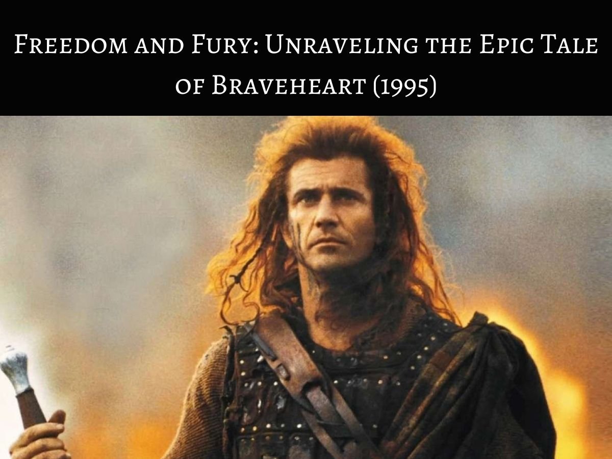 Braveheart (1995)