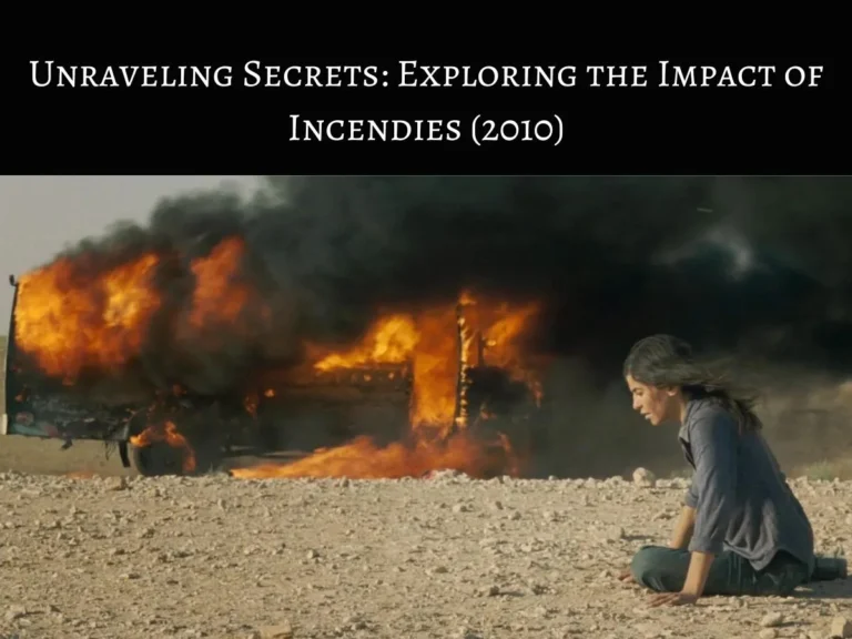 Incendies