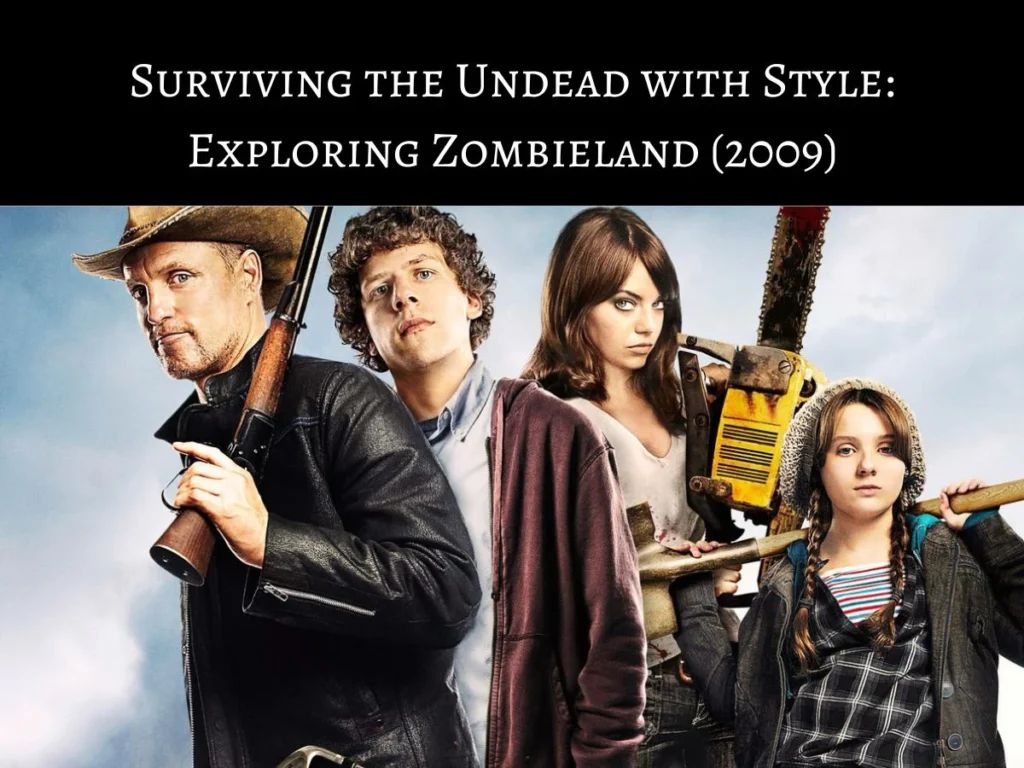 Zombieland (2009)