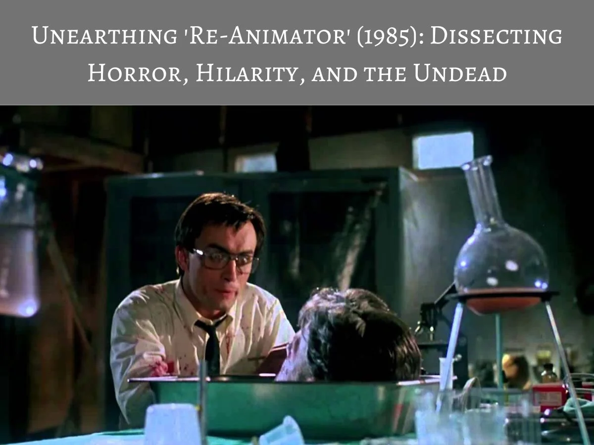 Re-Animator (1985)