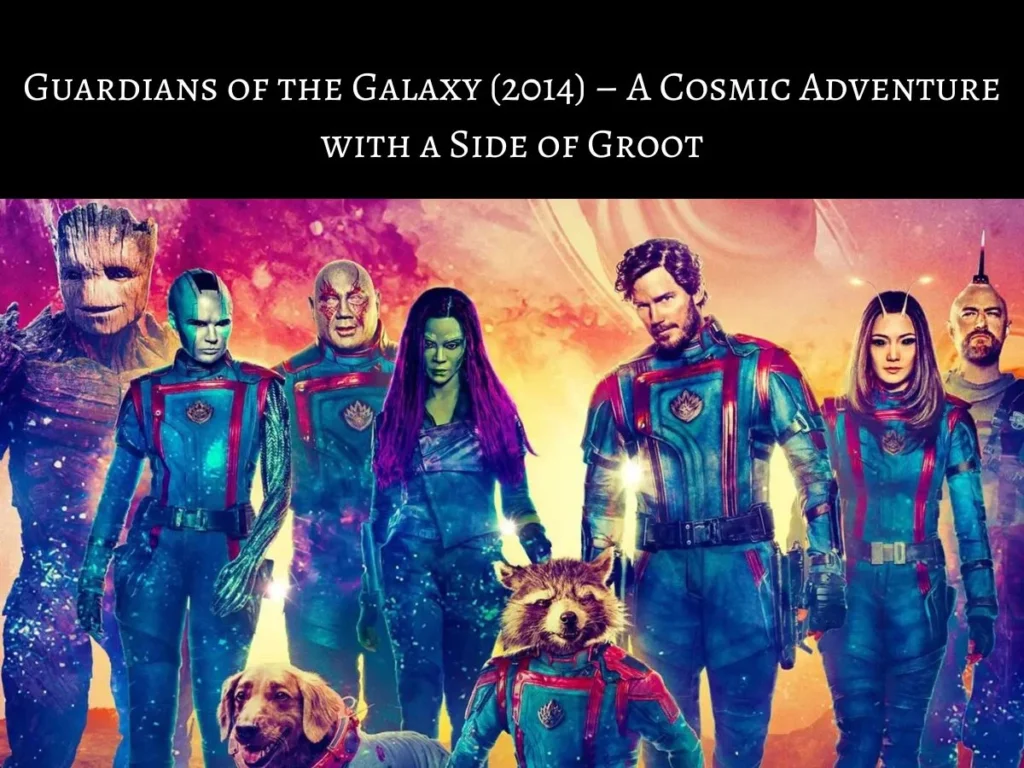 Guardians of the Galaxy (2014)