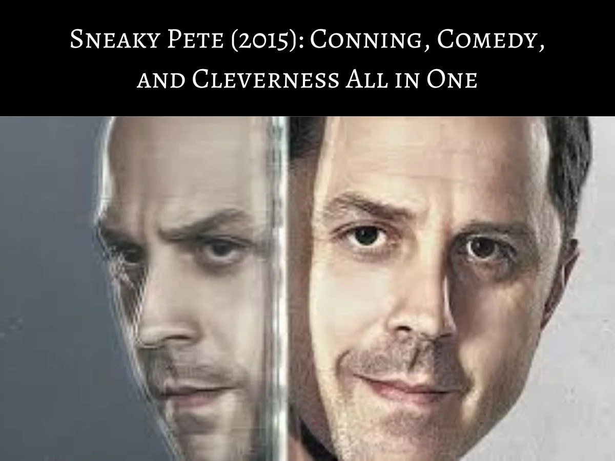 Sneaky Pete (2015)