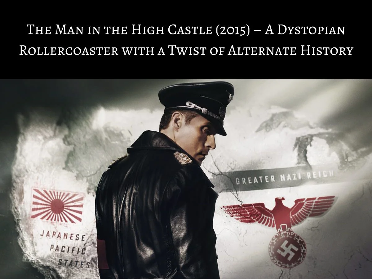 The Man in the High Castle (2015 )