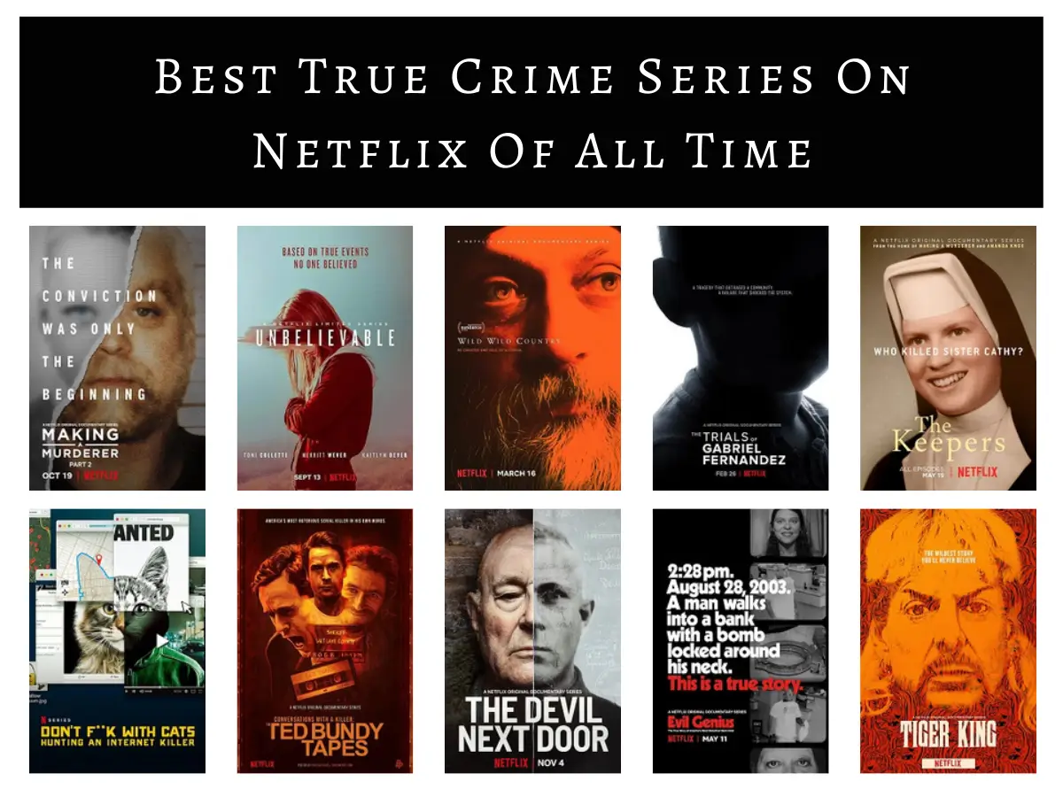 Best True Crime Series On Netflix Of All Time