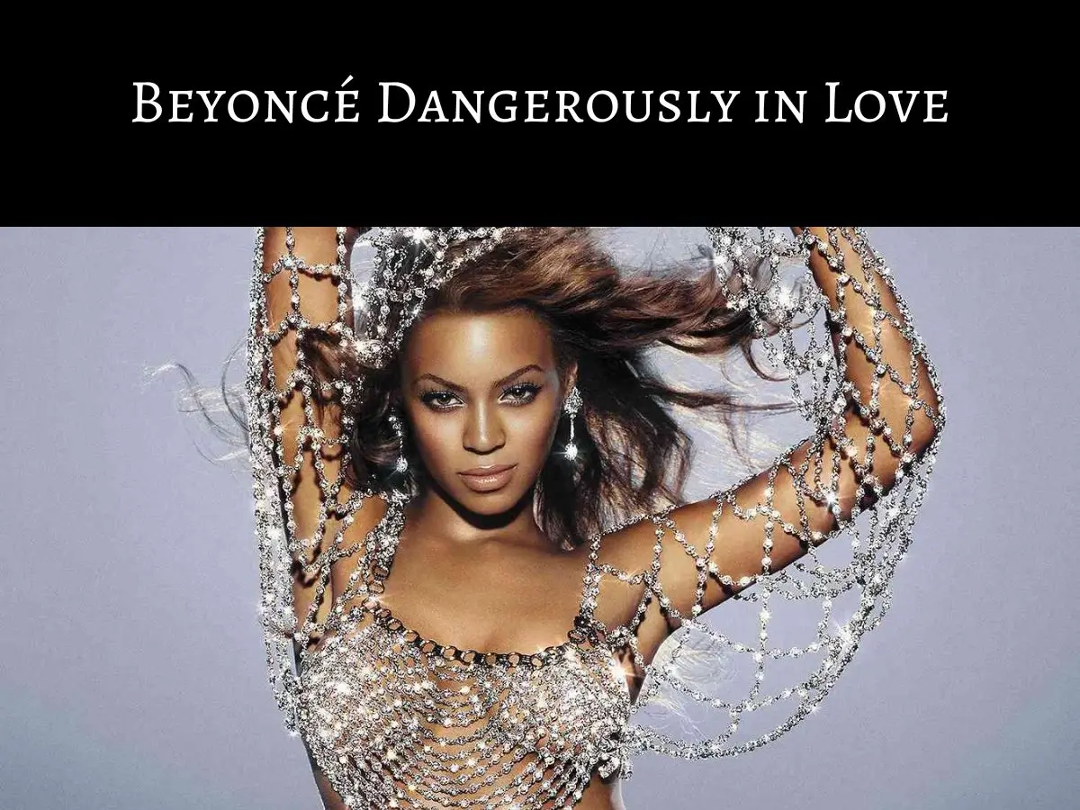 Beyoncé Dangerously in Love