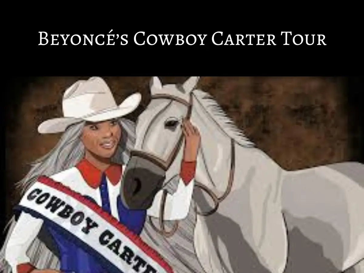 Beyonce Cowboy Carter Tour