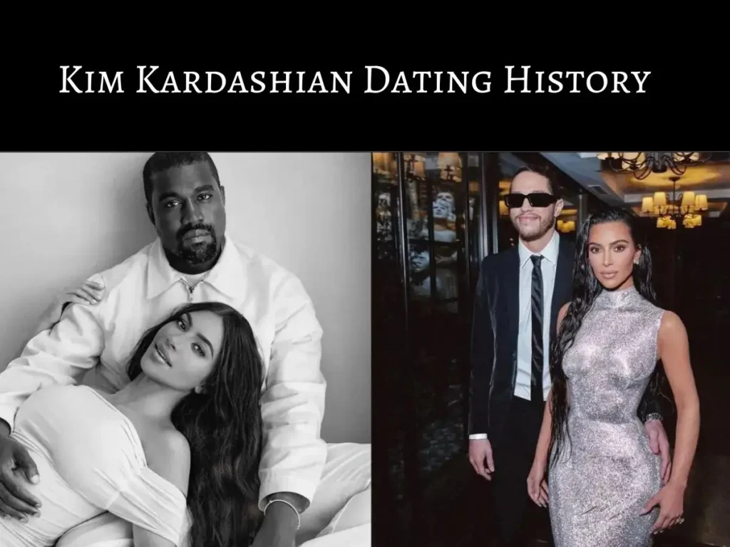 Kim Kardashian Dating History