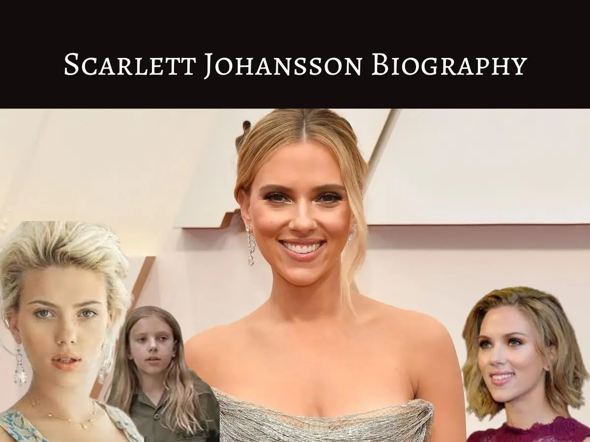 Scarlett Johansson Biography